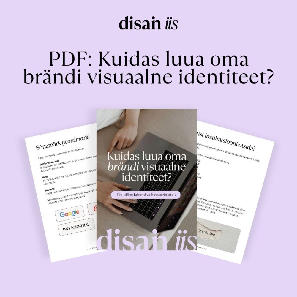 Juhend: "Kuidas luua oma brändi visuaalne identiteet?" (PDF)